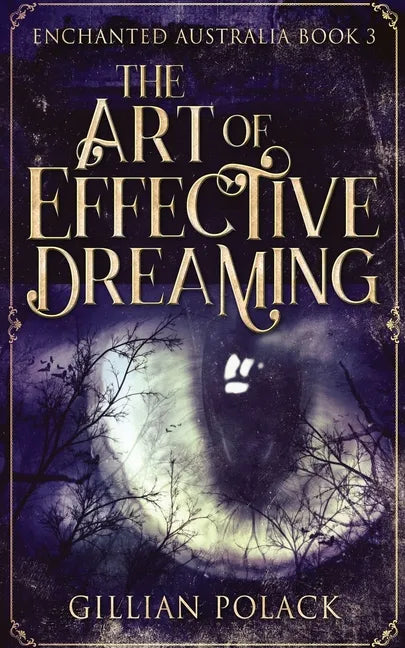 The Art Of Effective Dreaming - Paperback