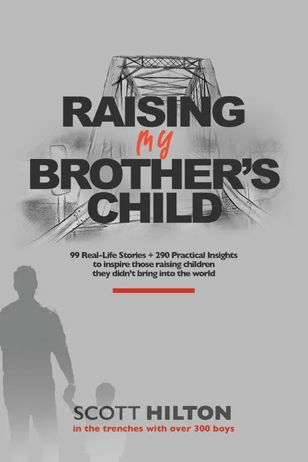 Raising My Brother's Child - Paperback