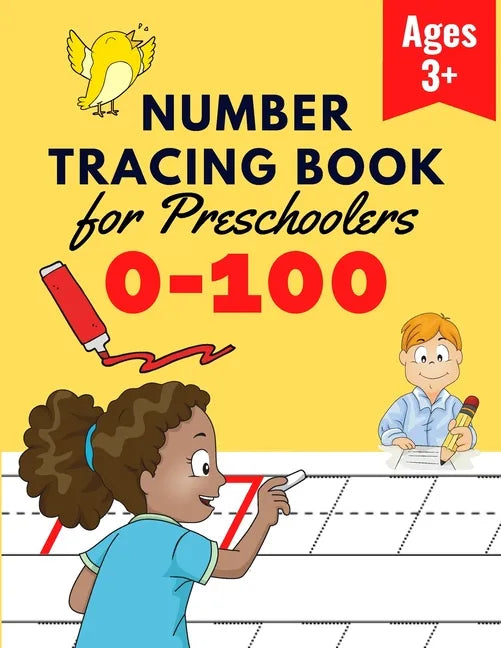 Number Tracing Book for Preschoolers: Number Practice Workbook To Learn The Numbers From 0 To 100 - Math Activity Book for Pre K, Kindergarten and Kid - Paperback