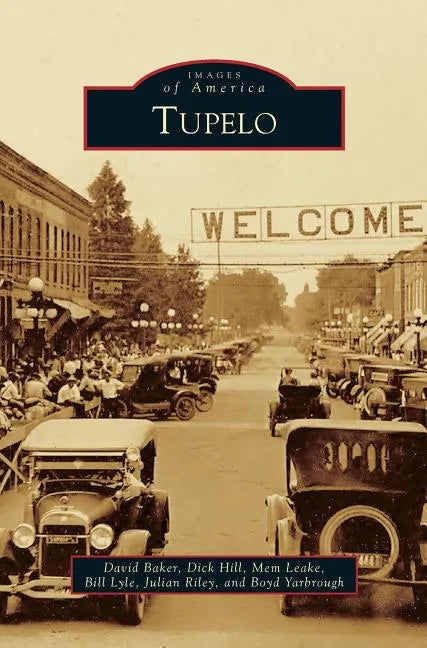 Tupelo - Hardcover