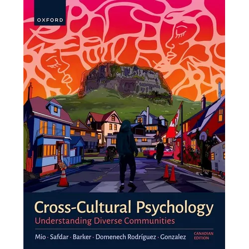 Cross-Cultural Psychology: Understanding Our Diverse Communities, Canadian Edition - Paperback