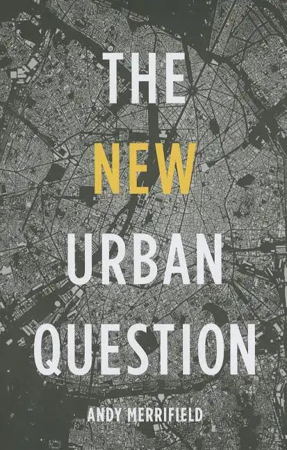 The New Urban Question - Paperback