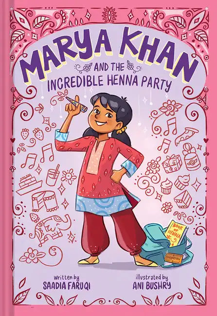 Marya Khan and the Incredible Henna Party (Marya Khan #1) - Paperback