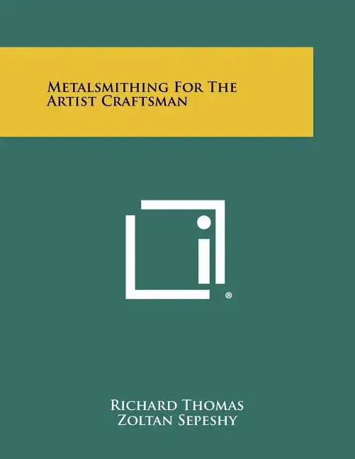 Metalsmithing for the Artist Craftsman - Paperback