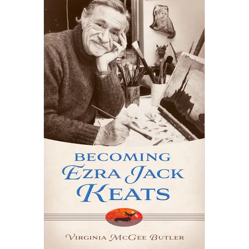 Becoming Ezra Jack Keats - Hardcover