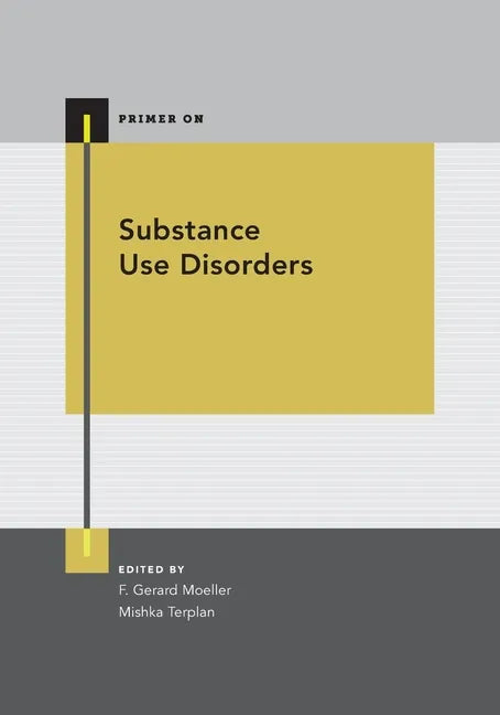Substance Use Disorders - Paperback