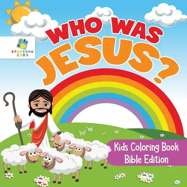 Who Was Jesus? Kids Coloring Book Bible Edition - Paperback