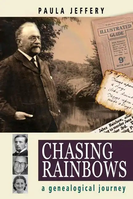 Chasing Rainbows - Paperback