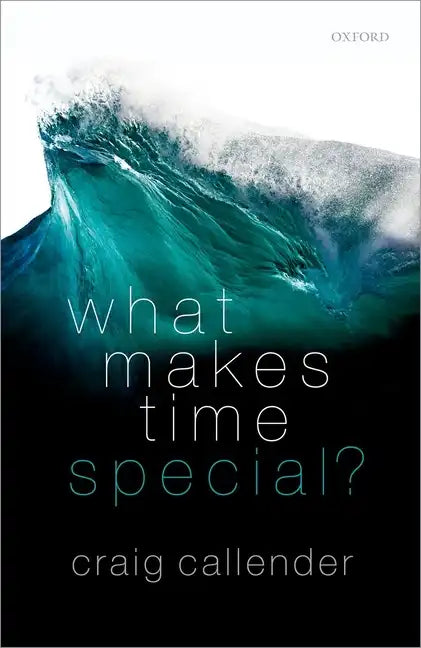 What Makes Time Special? - Hardcover