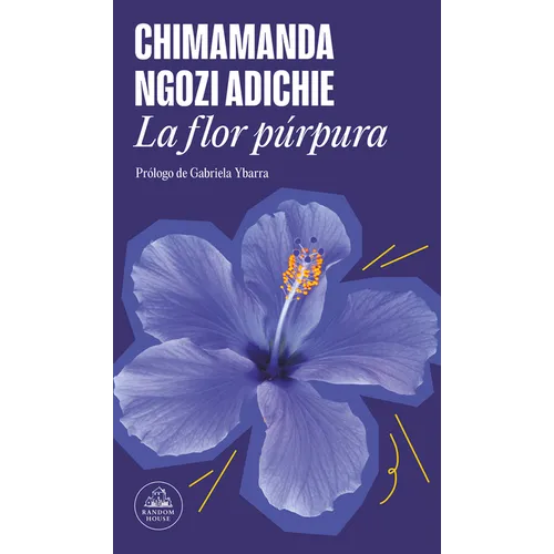 La Flor Púrpura / Purple Hibiscus - Paperback