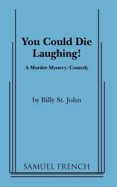 You Could Die Laughing! - Paperback
