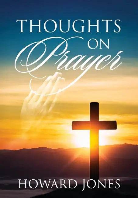 Thoughts on Prayer - Paperback