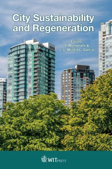 City Sustainability and Regeneration - Hardcover
