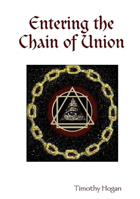 Entering the Chain of Union - Paperback