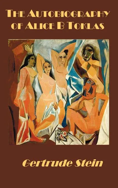 The Autobiography of Alice B Toklas - Hardcover