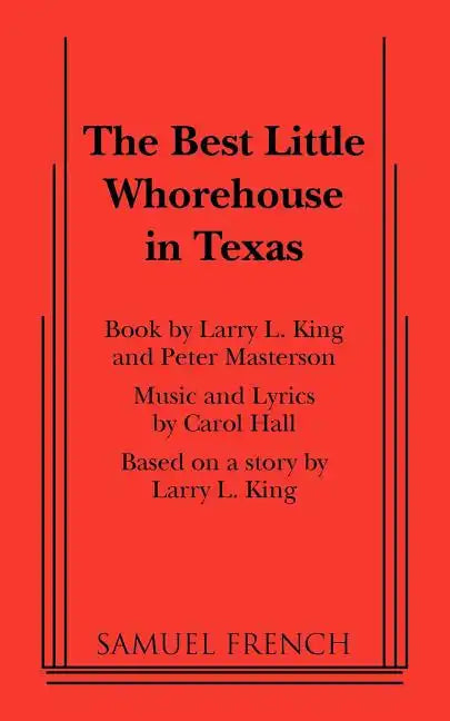 The Best Little Whorehouse in Texas - Paperback