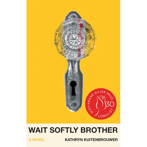 Wait Softly Brother - Paperback