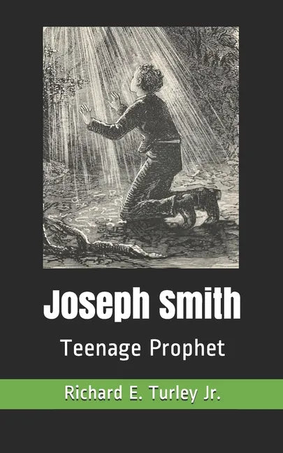 Joseph Smith: Teenage Prophet - Paperback
