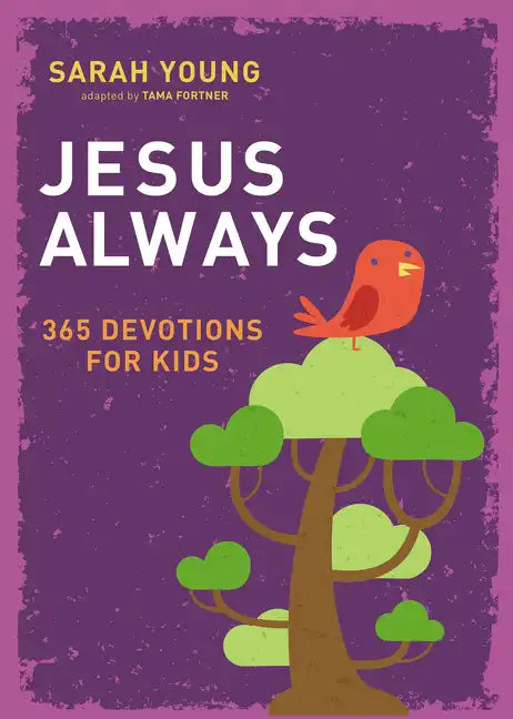 Jesus Always: 365 Devotions for Kids - Hardcover