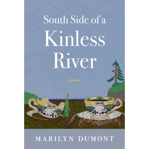 South Side of a Kinless River - Paperback