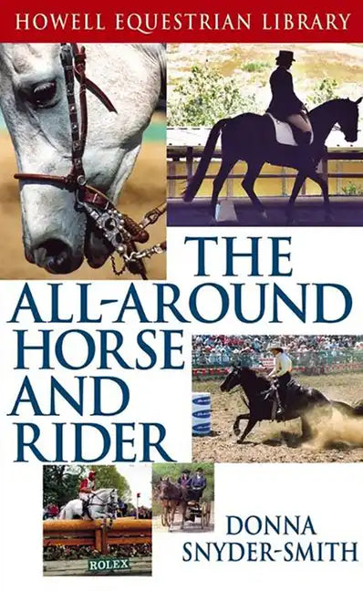 The All-Around Horse and Rider - Hardcover