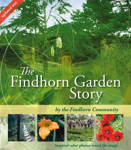 The Findhorn Garden Story - Paperback