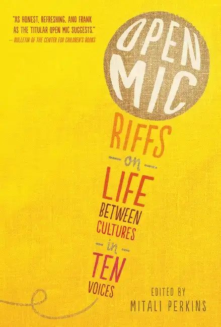 Open MIC: Riffs on Life Between Cultures in Ten Voices - Paperback