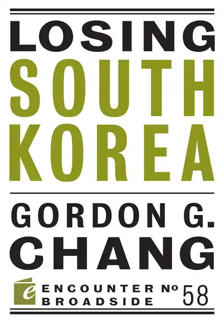 Losing South Korea - Paperback