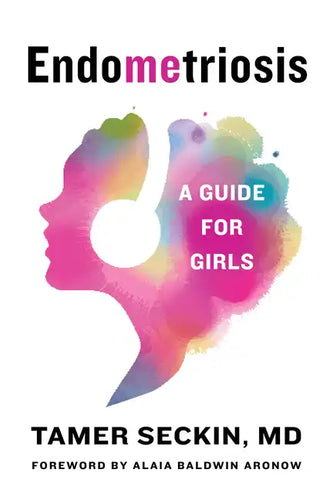 Endometriosis: A Guide for Girls - Paperback