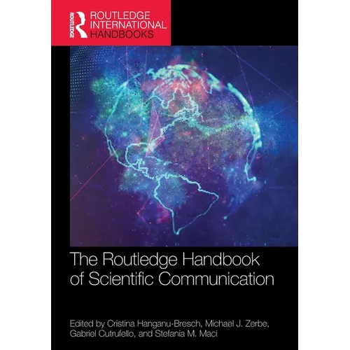 The Routledge Handbook of Scientific Communication - Paperback