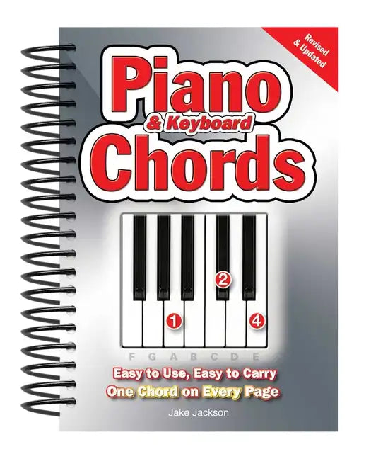 Piano & Keyboard Chords: Easy-To-Use, Easy-To-Carry, One Chord on Every Page - Spiral