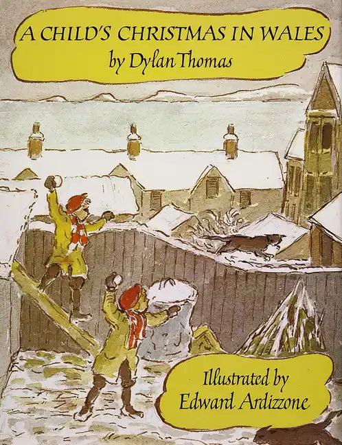 A Child's Christmas in Wales - Hardcover