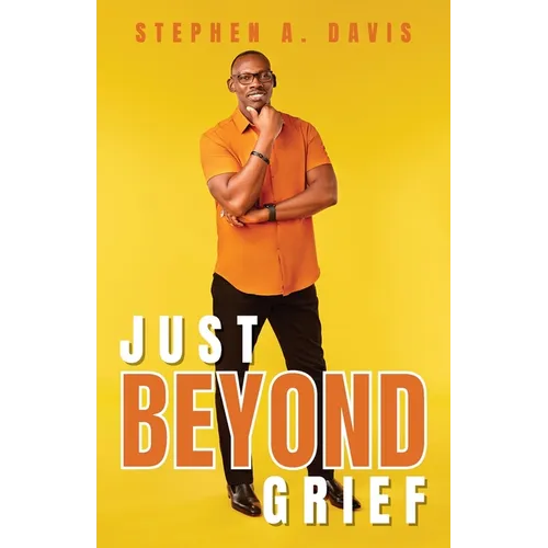 Just Beyond Grief - Paperback