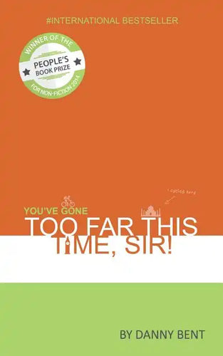 You've Gone Too Far This Time, Sir! - Paperback