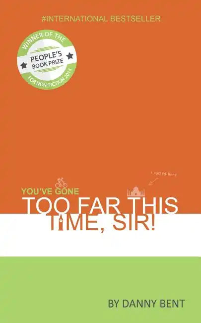 You've Gone Too Far This Time, Sir! - Paperback