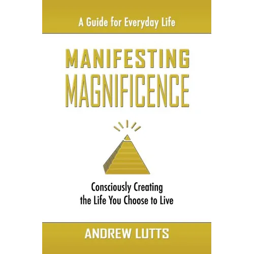 Manifesting Magnificence - Paperback