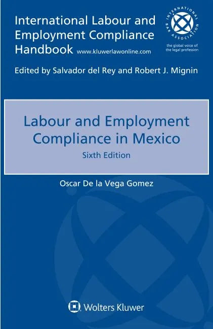 Labour and Employment Compliance in Mexico - Paperback
