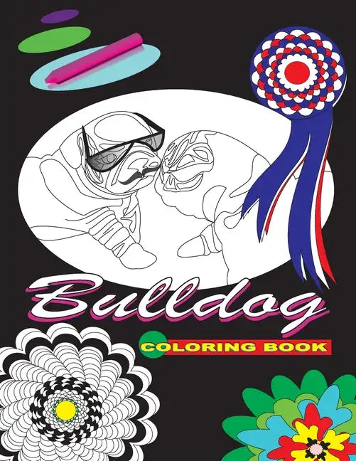 Bulldog: coloring book - Paperback