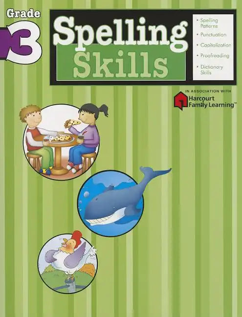 Spelling Skills: Grade 3 (Flash Kids Harcourt Family Learning) - Paperback