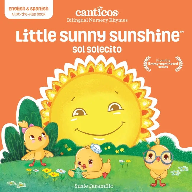 Canticos Little Sunny Sunshine / Sol Solecito: Bilingual Nursery Rhymes - Board Book