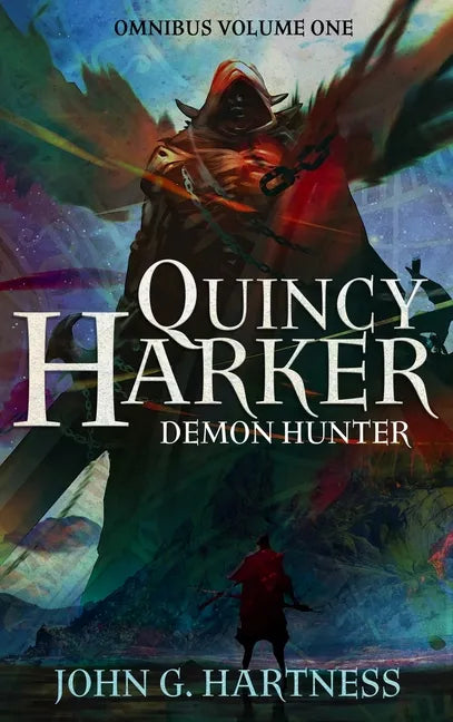 Quincy Harker, Demon Hunter - Omnibus Volume One - Hardcover