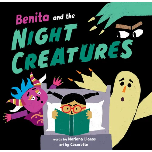 Benita and the Night Creatures - Hardcover