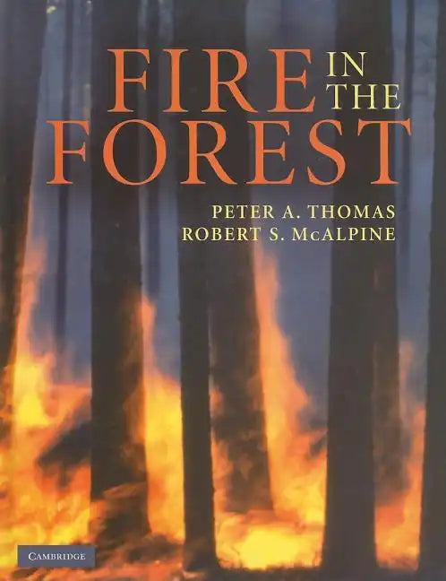 Fire in the Forest - Hardcover