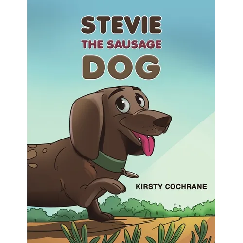 Stevie the Sausage Dog - Paperback