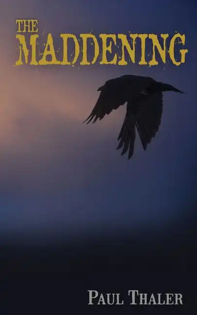 The Maddening - Paperback