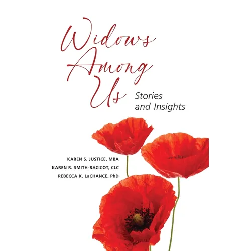 Widows Among Us: Stories and Insights - Paperback