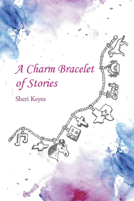 A Charm Bracelet of Stories - Paperback