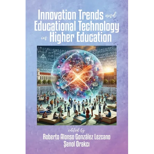 Innovation Trends and Educational Technology in Higher Education - Paperback