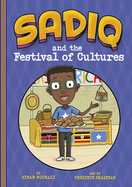 Sadiq and the Festival of Cultures - Hardcover
