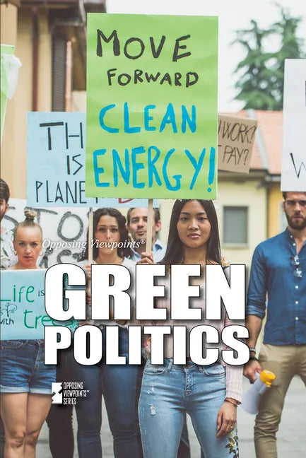 Green Politics - Library Binding
